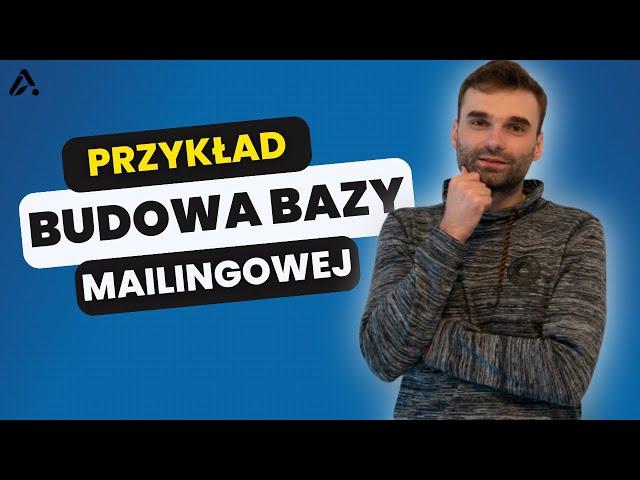 Lejek budowy bazy mailingowej (newslettera) + PRZYKŁAD