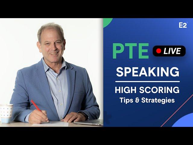 PTE Speaking: High Scoring Tips & Strategies with David!