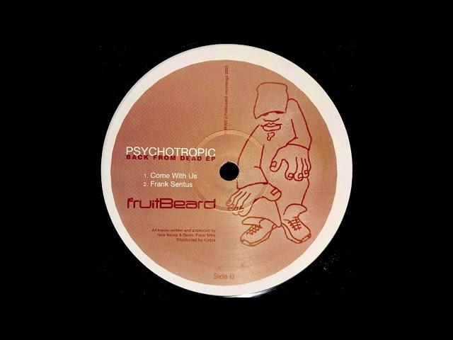 Frank Sentus - Psychotropic | Fruitbeard Records [2000]