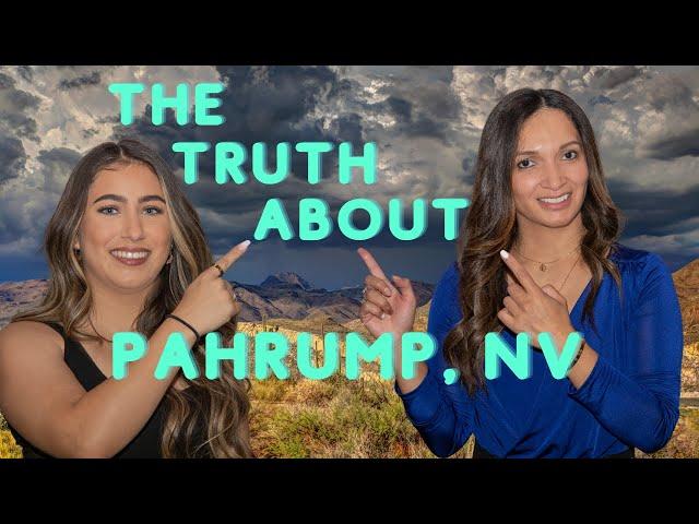 The TRUTH About Living in Pahrump NV - You Won't Believe IT!