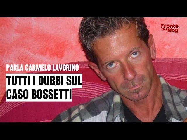 Carmelo Lavorino: "Ecco tutti i dubbi sulla condanna di Massimo Bossetti"