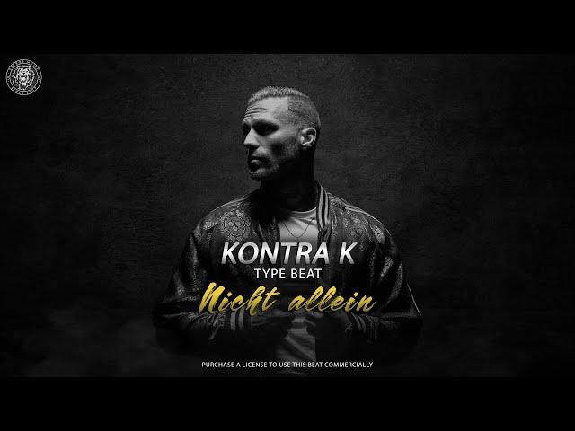 [FREE DL] KONTRA K Type Beat - "Nicht allein" | prod. Sytros