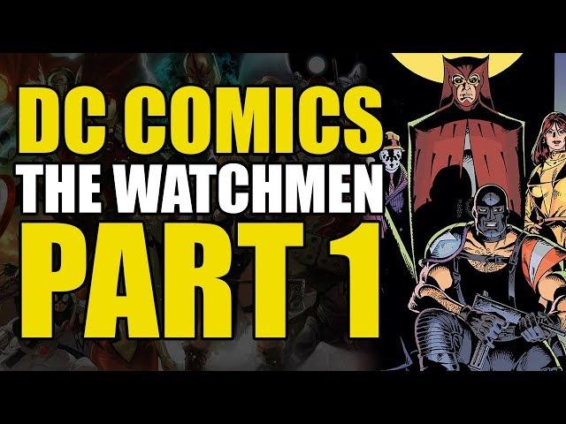 Death of The Comedian? (The Watchmen Part 1)