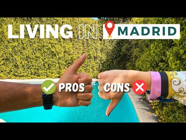 WATCH BEFORE MOVING!  | Pros and Cons of Living in Madrid Spain