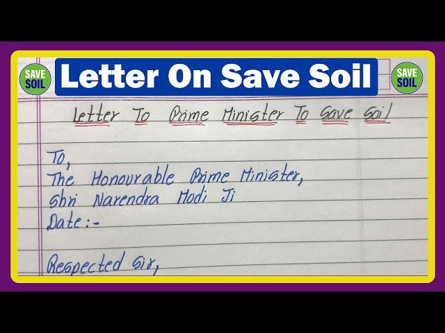 Letter To Prime Minister To Save Soil | Letter On Save Soil In English | Save Soil Letter |Save Soil