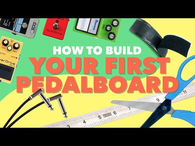 How to Build a Guitar Pedalboard: Beginner Tutorial