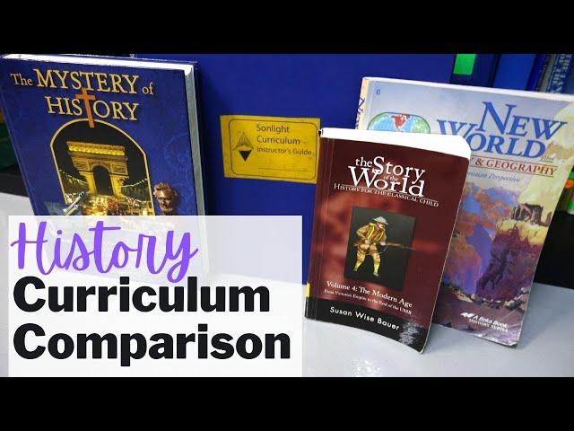 Homeschool History Curriculum Comparison | Sonlight, Story of the World, Abeka, Mystery of History