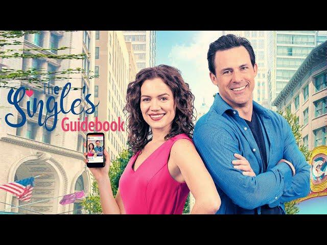 The Single's Guidebook (2022) Lovely Romantic Trailer with Meggan Kaiser & Philip Boyd