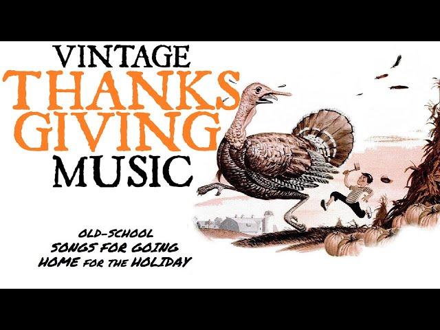 Vintage Thanksgiving Music