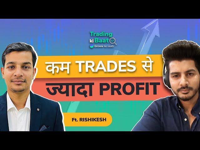 Positional Trading Strategy | Trading For Beginners | Rishikesh Singh Equity4life