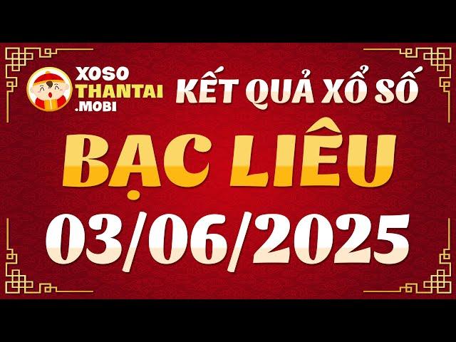 Xổ số Bạc Liêu ngày 3 tháng 6 - XSBL - SXBL - XSBLIEU - KQXSBL - Xổ số kiến thiết Bạc Liêu hôm nay