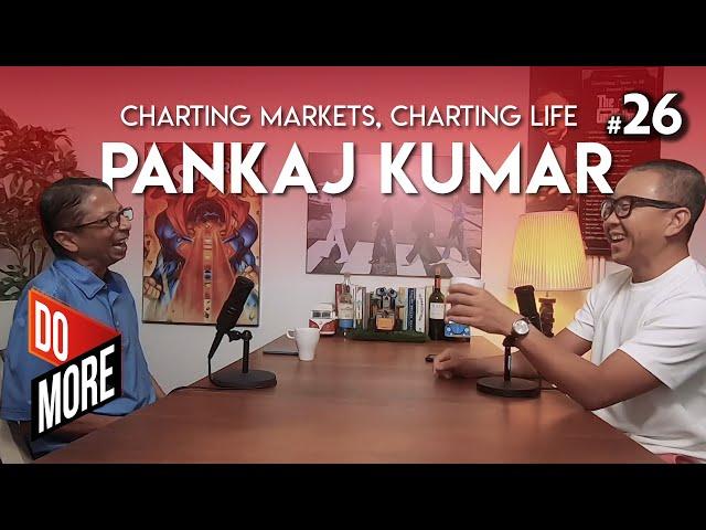 Pankaj Kumar - Charting Markets, Charting Life