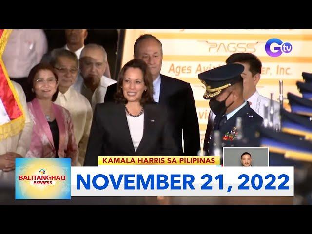 Balitanghali Express: November 21, 2022