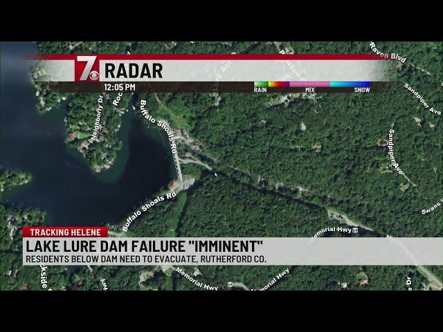 Lake Lure Dam ‘failure imminent,’ evacuations ordered