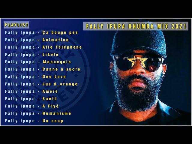 RHUMBA MIX 2022 -Fally Ipupa 2022 MIX- Congo Rumba 2021 - 13 Meilleures Chansons Fally Ipupa de 2021