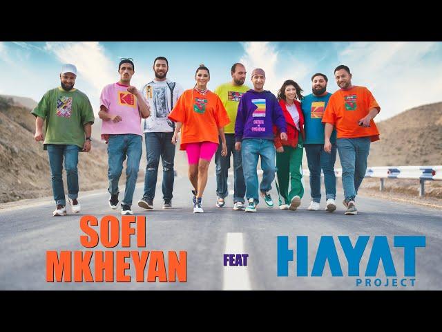 Sofi Mkheyan feat. Hayat Project - Amperic Ver / Ամպերից Վեր / 2022