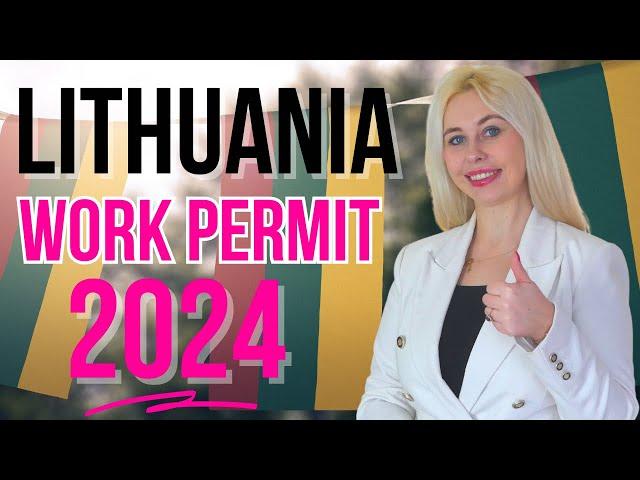 Work permit in Lithuania in 2024