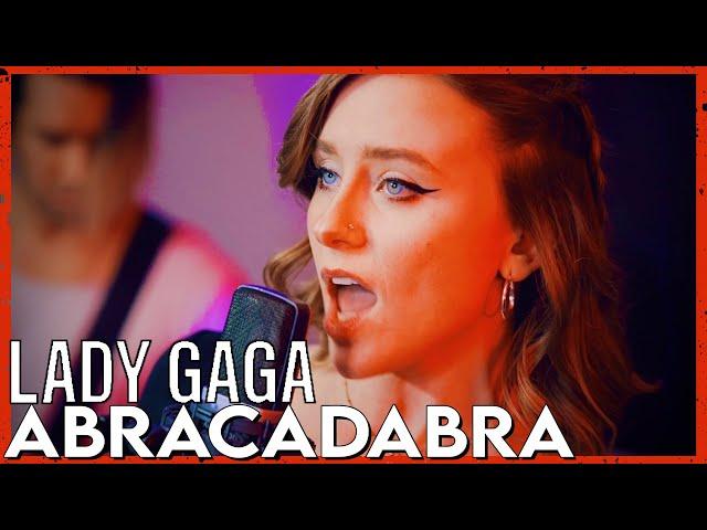 "Abracadabra" - Lady Gaga (Rock Cover by First To Eleven)