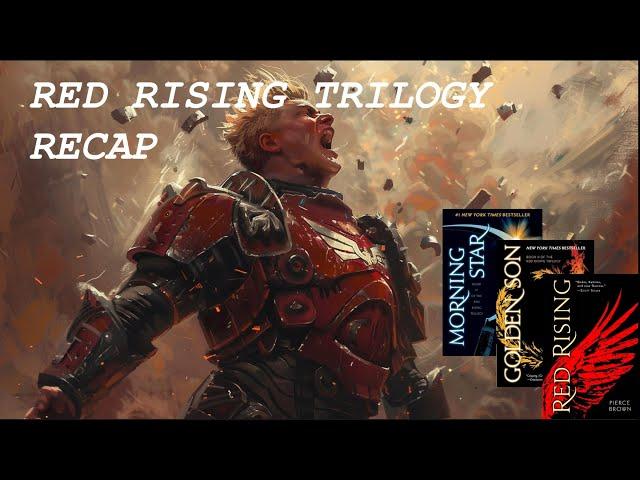 Red Rising - Morning Star Recap | Red Rising Books 1-3