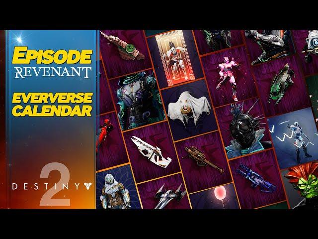 Destiny 2 Episode Revenant Eververse Calendar