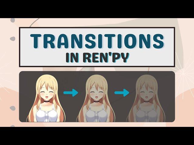 RenPy Tutorial using Transitions | Applying Transitions in Ren'Py