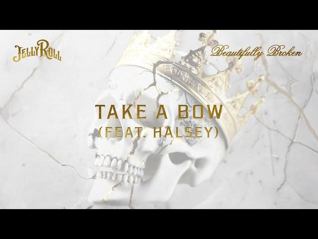 Jelly Roll - Take A Bow (feat. Halsey) [Official Audio]