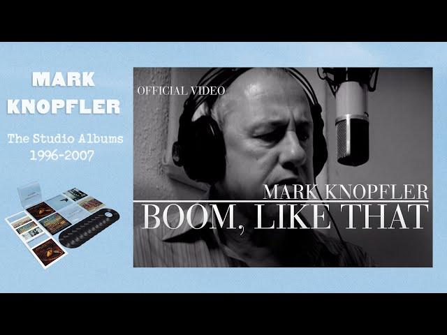 Mark Knopfler - Boom, Like That (Official Video)