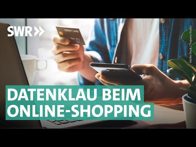 Phishing: Wenn der Online-Shop Daten abgreift | Marktcheck SWR