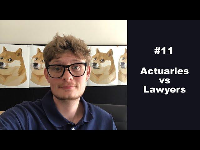 Actuaries vs Lawyers