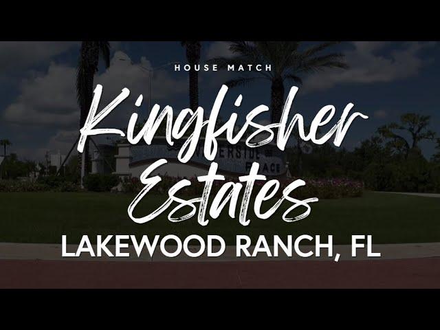 Introducing Kingfisher Estates: The Crown Jewel of Waterside Village in Lakewood Ranch, FL