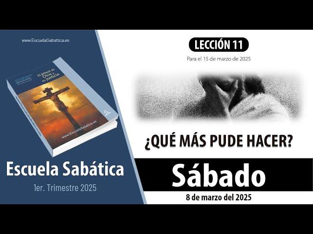 Escuela Sabática | Sábado 8 de marzo del 2025 | Lección Alumnos