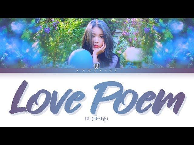 IU - Love poem Lyrics [Color Coded Lyrics/Han/Rom/Eng]