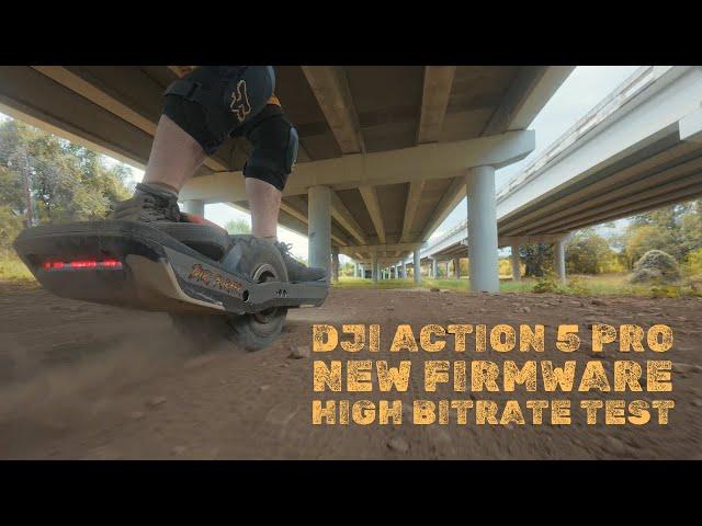 DJ Osmo Action 5 Pro FIRMWARE UPDATE // Testing the new High Bitrate setting on Onewheel GT S-Series