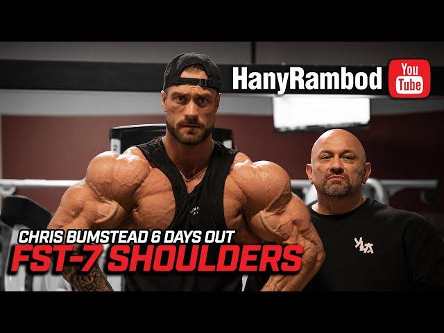 6 Days OUT | FST-7 Shoulders with 4X Classic Olympian Champ Chris Bumstead