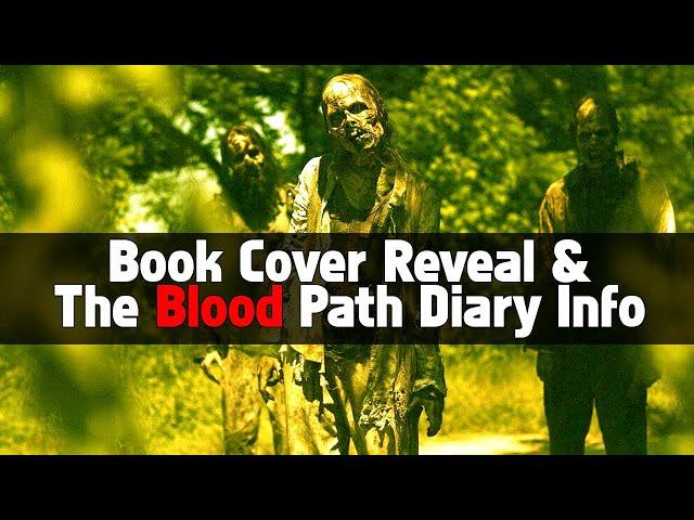 TWDExplained: Book Cover Reveal & The Blood Path Diary Info
