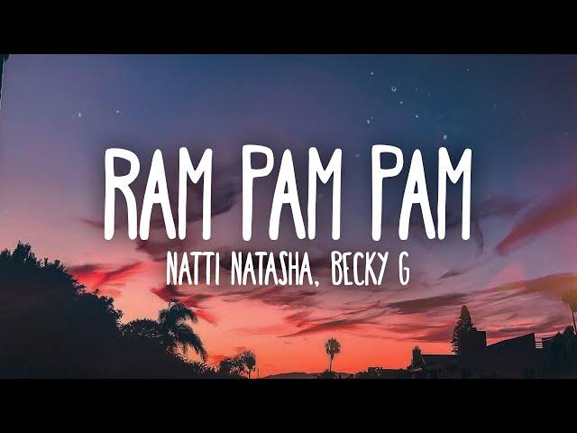 Natti Natasha x Becky G - Ram Pam Pam