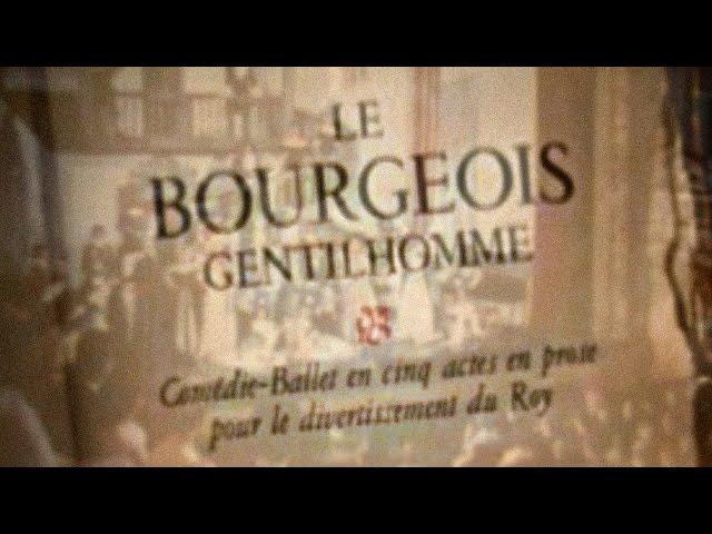 MOLIÈRE –  Le bourgeois gentilhomme  (Pièce filmée, 1958)