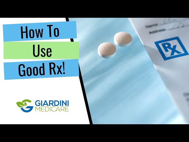 How to use GoodRx