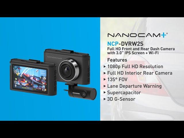 Nanocam+ NCP-DVRW2S | Full HD Front & Rear Dash Camera with 3.0" IPS Screen and Wi-Fi