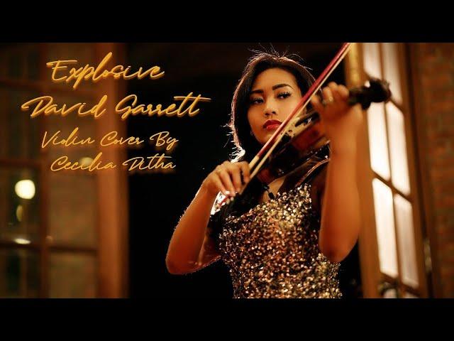 EXPLOSIVE - David Garrett Violin Cover  by Cecilia Ditha