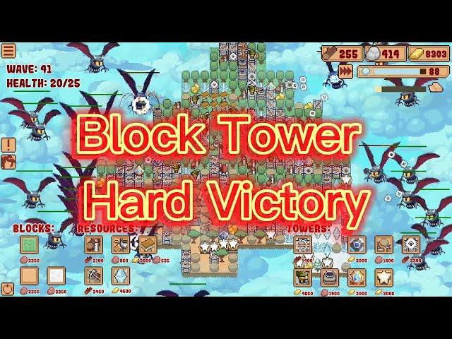 Block Tower DT -  Hard Victory