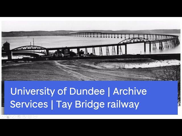 Dundee's railways The Tay Bridge