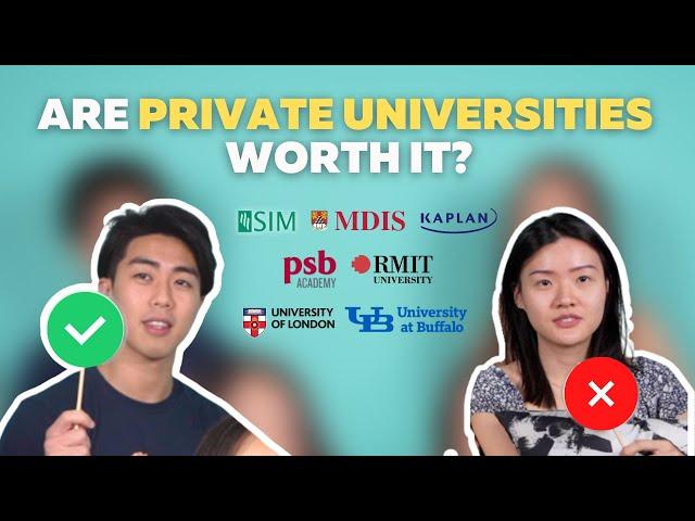 Are Private Universities in Singapore Worth It? - SIM, KAPLAN, MDIS, PSB, RMIT, UOL, UB, MURDOCH