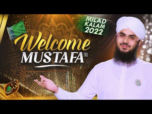 New Rabi ul Awal Naat 2022 | Welcome Mustafa | Sabtar Akhtari | Naat Production