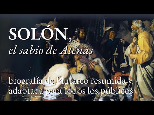 Solón, el sabio de Atenas  «Griegos de Plutarco (para todos los públicos)» 2/21