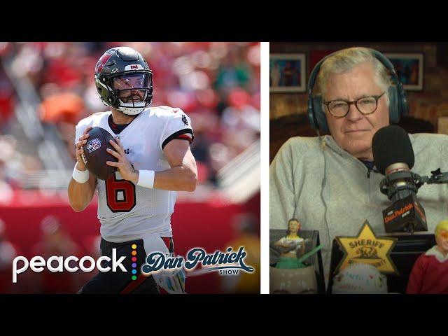 Buccaneers' Baker Mayfield 'is definitively a good quarterback' | Dan Patrick Show | NBC Sports