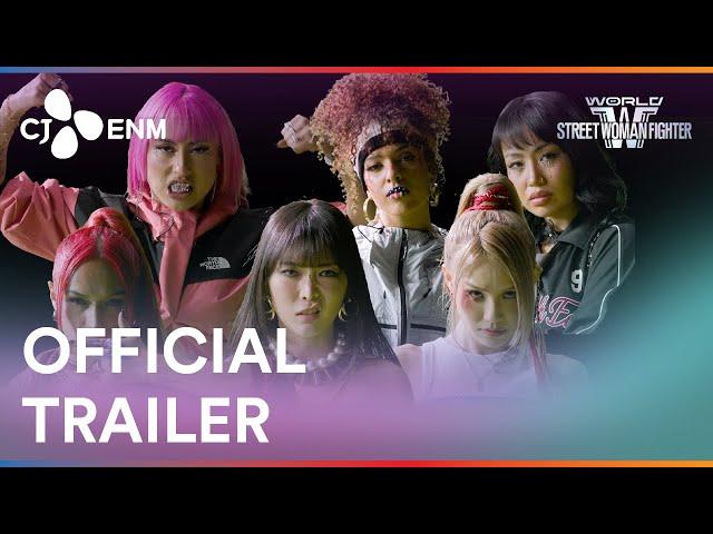 [ENG SUB] ]World of Street Woman Fighter | Official Trailer | CJ ENM