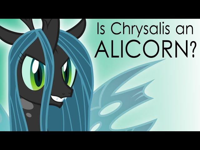 Is Chrysalis an Alicorn? (MLP Analysis) - Sawtooth Waves