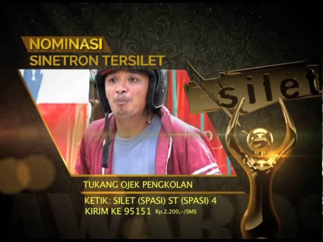 Nominasi Sinetron Tersilet - SILET AWARD 2015