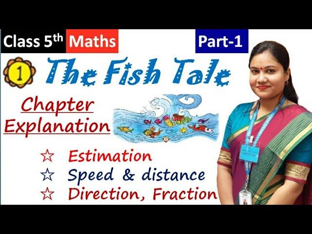 The Fish Tale Explained! (NCERT Class 5 Maths Ch 1)